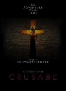 arnold_schwarzenegger_crusade_movie_teaser_poster_by_tanman1-d6bol25